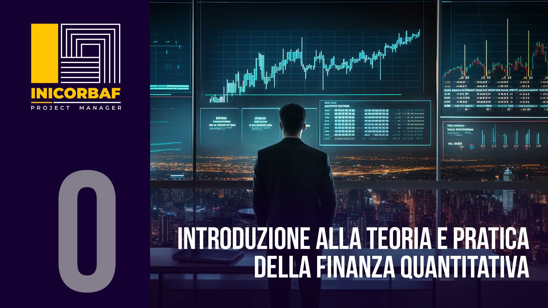 Introduzione alla Teoria e Pratica della Finanza Quantitativa